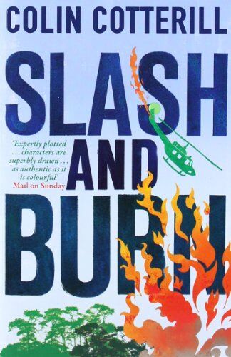 Colin Cotterill - Slash and Burn: A Dr Siri Murder Mystery (Dr Siri Paiboun Mystery 8) - Preis vom 13.10.2026 11:25:28 h