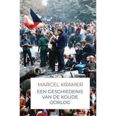 Een Geschiedenis van de Koude Oorlog, Gebundene Ausgabe von Marcel Kramer, Brave New Books, 978-94-6512-396-7