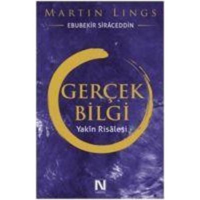 Gercek Bilgi, Taschenbuch von Martin Lings, Nefes Yayinevi