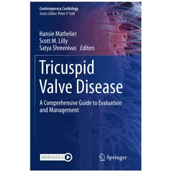 Tricuspid Valve Disease, Fachbücher von Scott M. Lilly, Satya Shreenivas, Hansie Mathelier