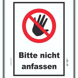 HB-Druck Bitte nicht anfassen Schild A3 (297x420mm)