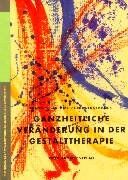 Frank-Matthias Staemmler - Ganzheitliche Veränderung in der Gestalttherapie - Preis vom 09.10.2026 07:28:09 h
