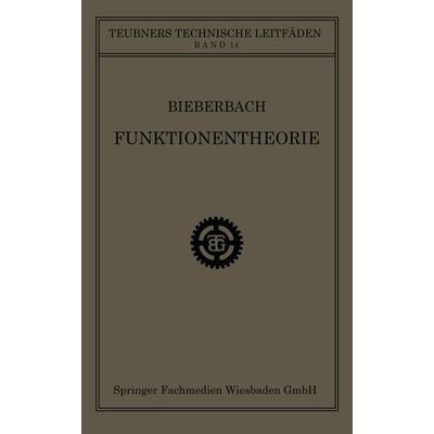 Funktionentheorie, Taschenbuch von Ludwig Bieberbach, Vieweg & Teubner, 978-3-663-15417-4