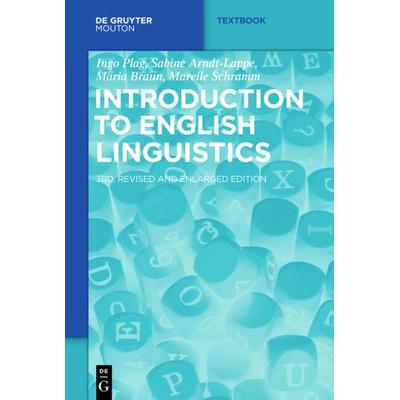Introduction to English Linguistics, Taschenbuch von Ingo Plag,Sabine Arndt-Lappe,Maria Braun,Mareile Schramm, De Gruyter Oldenbourg,