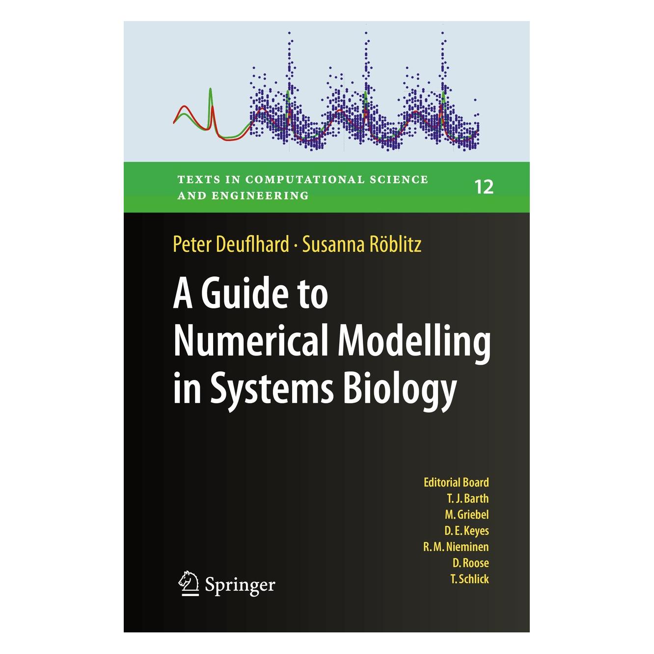 Springer Deuflhard:A Guide to Numerical Modellin (Englisch, Hardcover, Peter Deuflhard, Susanna Röblitz) (9783319200583)