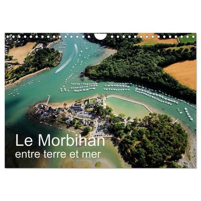 Le Morbihan entre terre et mer (Calendrier mural 2026 DIN A4 vertical), CALVENDO calendrier mensuel