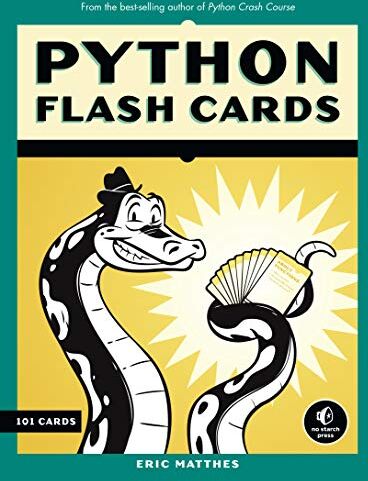 Eric Matthes - Python Flash Cards: Syntax, Concepts, and Examples - Preis vom 19.10.2026 19:33:35 h