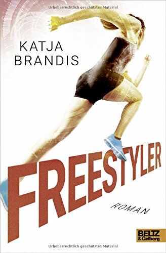 Katja Brandis - Freestyler: Roman - Preis vom 02.10.2026 23:42:20 h