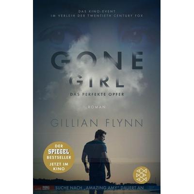 Flynn, G: Gone Girl - Das perfekte Opfer Filmbuch, Taschenbuch von Gillian Flynn, Fischer Taschenbuch Verlag