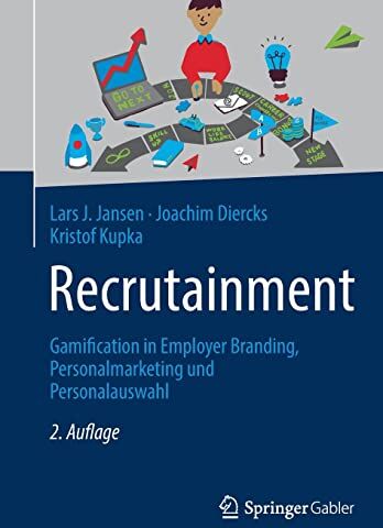 Jansen, Lars J. - Recrutainment: Gamification in Employer Branding, Personalmarketing und Personalauswahl - Preis vom 09.10.2026 07:28:09 h