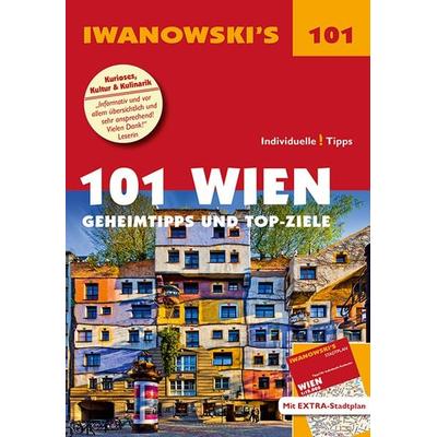 101 Wien - Reiseführer von Iwanowski, Sonstige von Sabine Becht,Sven Talaron, Iwanowski's Reisebuchverlag