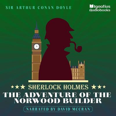 The Adventure of the Norwood Builder - Arthur Conan Doyle, Audio, 9783991555469