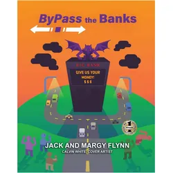 Bypass The Banks, Ratgeber von Jack Flynn Flynn