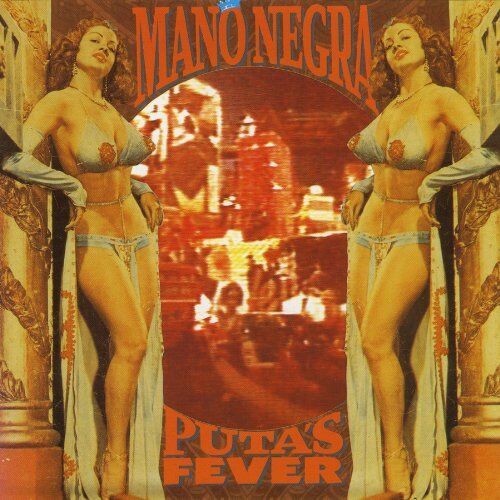 Mano Negra - Puta's Fever - Preis vom 12.10.2026 11:37:12 h