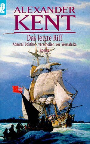 Alexander Kent - Das letzte Riff - Preis vom 09.10.2026 07:28:09 h