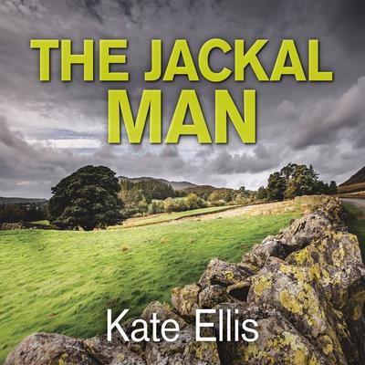 The Jackal Man - Kate Ellis, Audio, 9781399144360