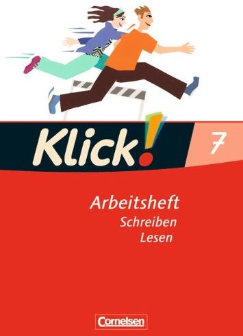 Heike Huck - Klick! Deutsch - Westliche Bundesländer: 7. Schuljahr - Schreiben und Lesen: Arbeitsheft mit Lösungen - Preis vom 04.10.2026 03:51:26 h