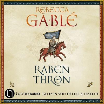Rabenthron - Rebecca Gablé, Audio, 9783754018873