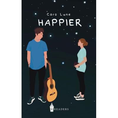 Happier, Taschenbuch von Caro Lune, BoD - Books on Demand, 978-3-96733-122-6