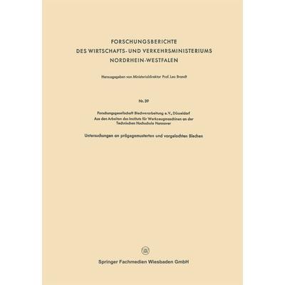 Forschungsberichte des Wirtschafts- und Verkehrsministeriums Nordrhein-Westfalen, Taschenbuch von Leo Brandt, VS Verlag für Sozialwissenschaften,