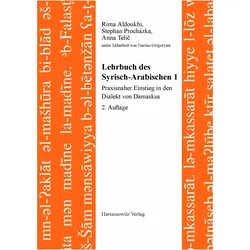 Lehrbuch des Syrisch-Arabischen 1, Fachbücher von Rima Aldoukhi, Stephan Procházka, Anna Telic