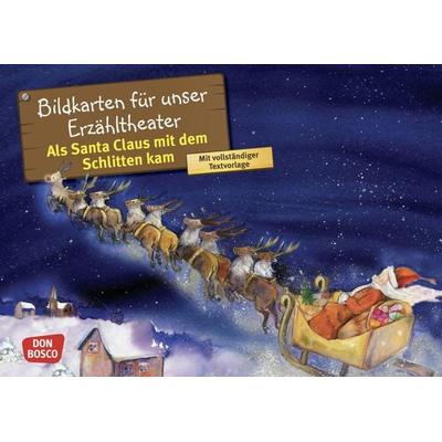 Als Santa Claus mit dem Schlitten kam. Kamishibai Bildkartenset, Sonstige von Susanne Brandt, Don Bosco