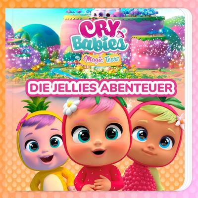 Die Jellies Abenteuer - Cry Babies auf Deutsch,Kitoons auf Deutsch, Audio, 9788419576583