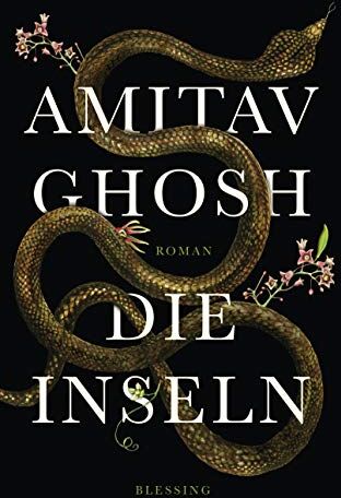 Amitav Ghosh - Die Inseln - Preis vom 04.10.2026 03:51:26 h
