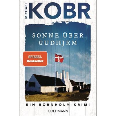 Sonne über Gudhjem, Taschenbuch von Michael Kobr, Goldmann