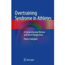 Overtraining Syndrome in Athletes, Fachbücher von Flavio Cadegiani