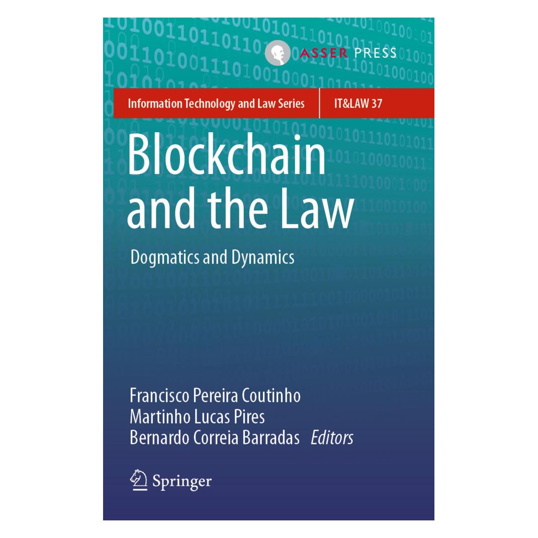 Springer Blockchain and the Law (Englisch, Softcover, Bernardo Correia Barradas, Francisco Pereira Coutinho, Martinho Lucas Pires) (57167186)