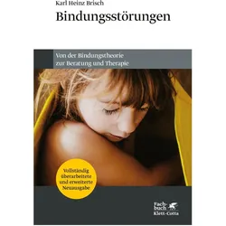 Bindungsstörungen, Fachbücher von Karl Heinz Brisch