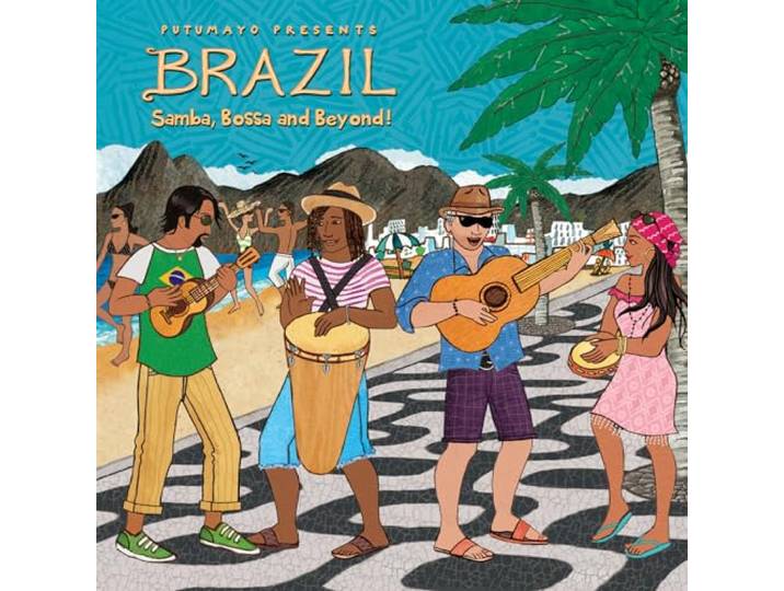 Putumayo Presents - Brazil: Samba, Bossa & Beyond