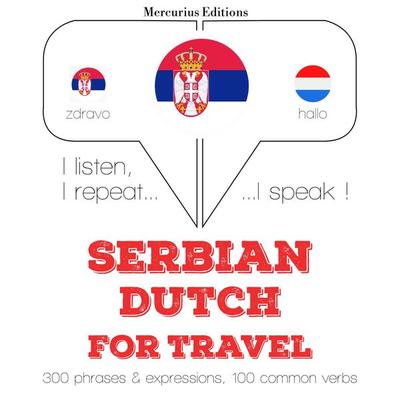 Travel words and phrases in Dutch - JM Gardner, Audio, 9782821139664