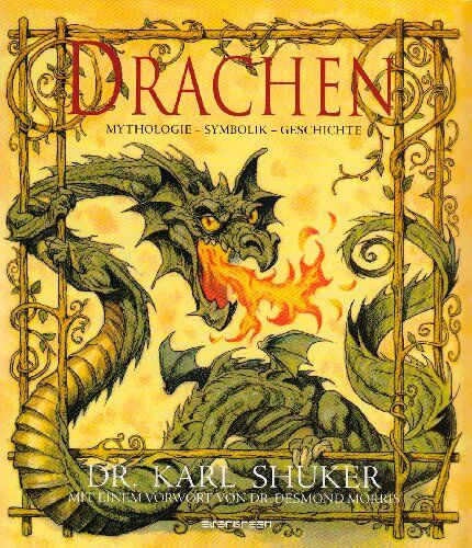 karl-shuker - Drachen. Mythologie - Symbolik - Geschichte - Preis vom 09.10.2026 07:28:09 h