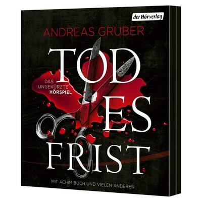Todesfrist – Das ungekürzte Hörspiel - Andreas Gruber, Audio, 9783844554274