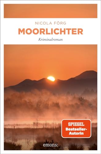 Nicola Förg - Moorlichter: Kriminalroman (Gerhard Weinzirl) - Preis vom 04.10.2026 03:51:26 h