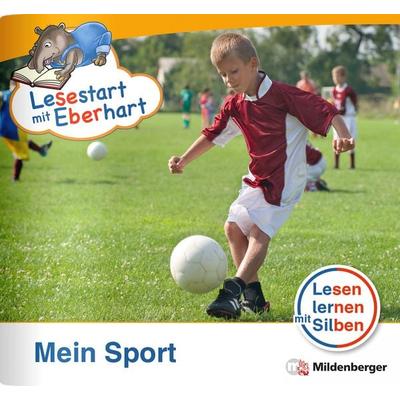 Lesestart mit Eberhart: Mein Sport, Geheftet von Stefanie Drecktrah,Nicole Brandau, Mildenberger Verlag GmbH, 978-3-619-04429-0