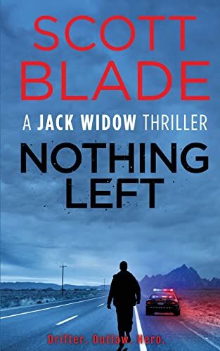 Scott Blade - Nothing Left (Jack Widow, Band 16) - Preis vom 09.10.2026 07:28:09 h