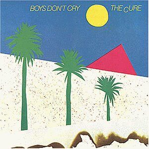 the Cure - Boys Don't Cry - Preis vom 11.10.2026 23:13:37 h