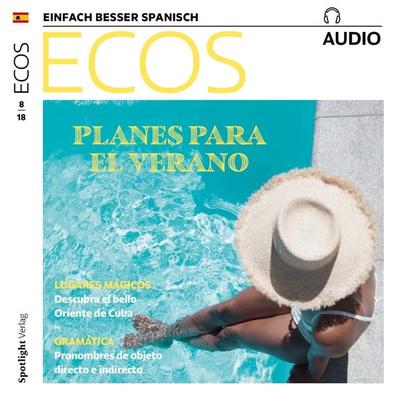 Spanisch lernen Audio - Pläne für den Sommer - Covadonga Jiménez, Audio, 4057664367013
