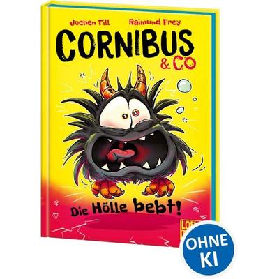 Cornibus & Co (Band 3) - Die Hölle bebt!, Gebundene Ausgabe von Jochen Till, Loewe, 978-3-7432-1334-0