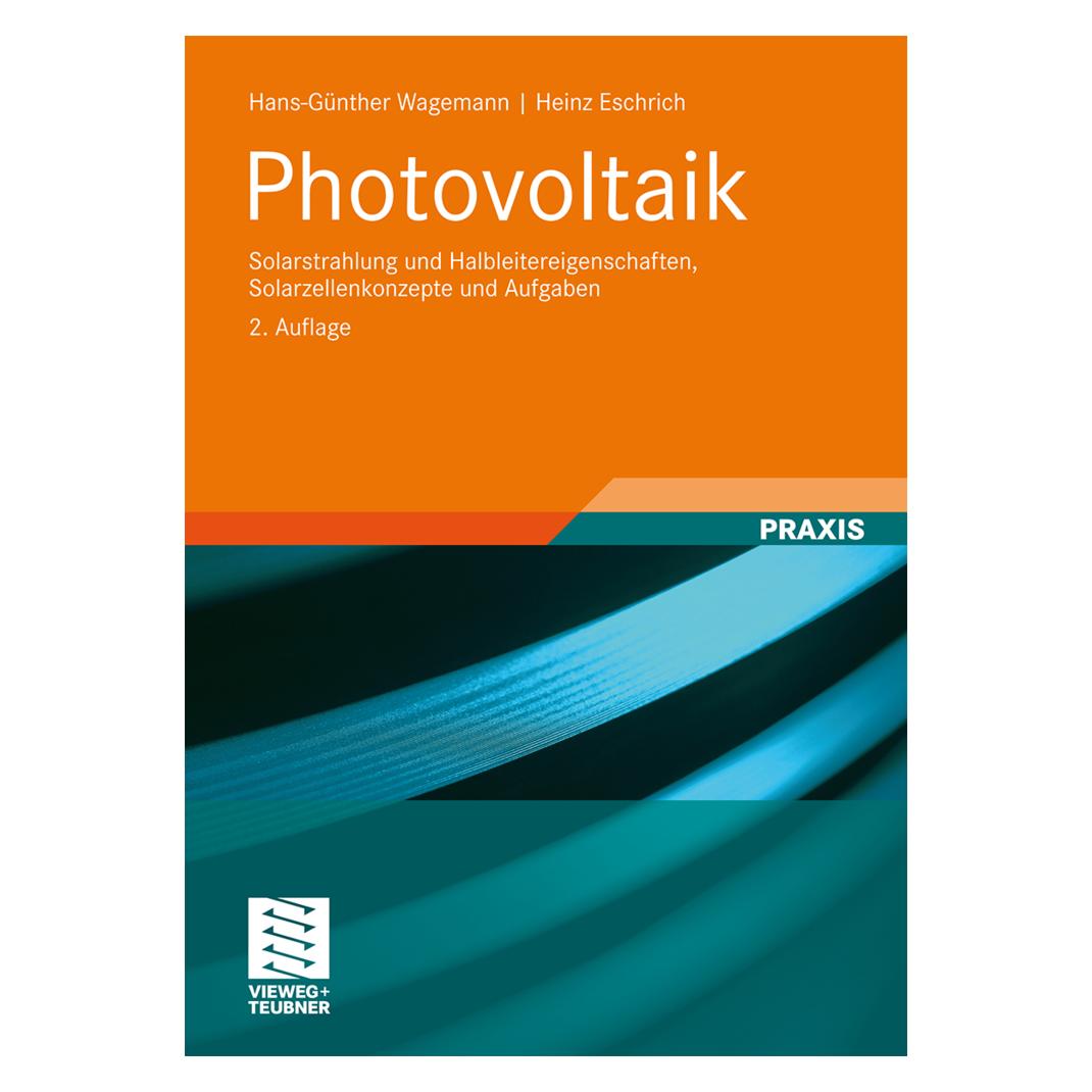Vieweg & Teubner Photovoltaik (Deutsch, Softcover, Hans-Günther Wagemann, Heinz Eschrich) (7568874)
