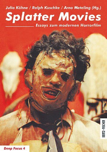 Julia Köhne - Splatter Movies: Essays zum modernen Horrorfilm - Preis vom 09.10.2026 07:28:09 h
