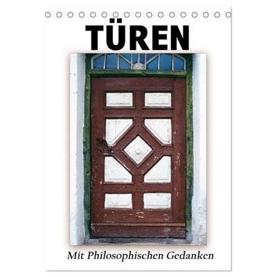 Türen mit Philosophischen Gedanken (Tischkalender 2027 DIN A5 hoch), CALVENDO Monatskalender