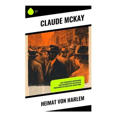 Heimat von Harlem, Taschenbuch von Claude McKay, Copycat, 978-80-285-1042-8