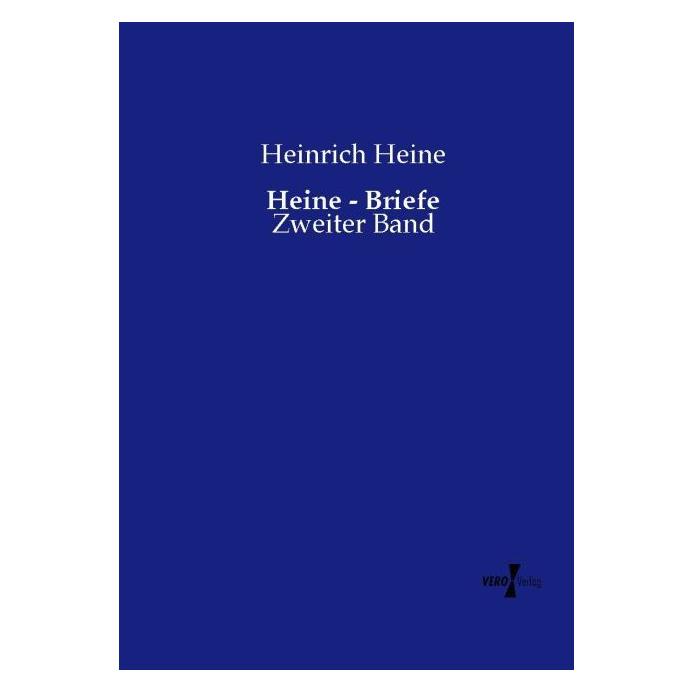 Vero Heine - Briefe (Softcover, Heinrich Heine) (55593705)