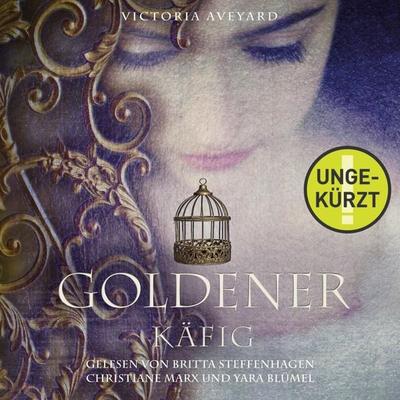 Goldener Käfig (Die Farben des Blutes 3) - Victoria Aveyard, Audio, 9783844915983