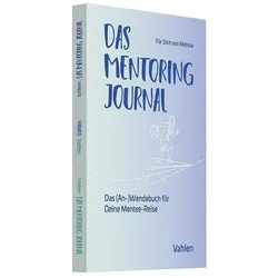Das Mentoring Journal, Sachbücher von Melissa L. Schlimm
