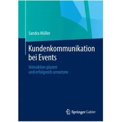 Kundenkommunikation bei Events, Fachbücher von Sandra Müller